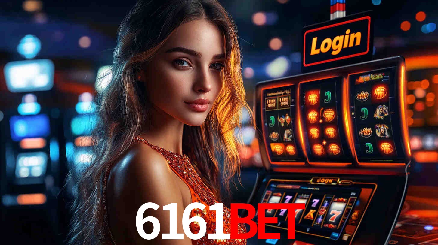 6161bet: Jogos de Caça-Níqueis-Altas Recompensas, Roleta-Velocidade, Blackjack-Desafios Máximos